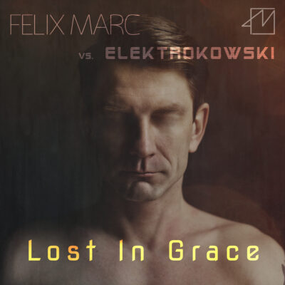 FM_Lost in Grace Elektrokowski Remix_Cover-Master_V2